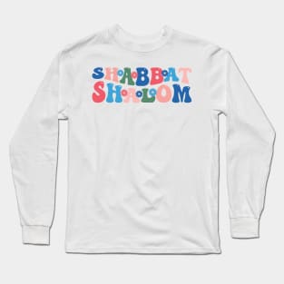 Shabbat Shalom Long Sleeve T-Shirt